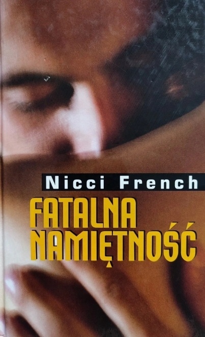 Fatalna namiętność Nicci French