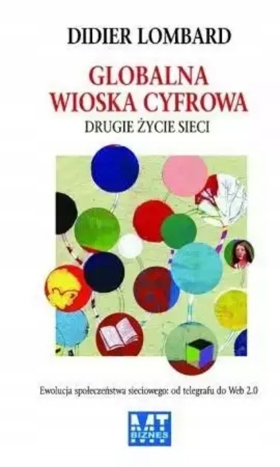 GLOBALNA WIOSKA CYFROWA EWOLUCJA SPOŁECZEŃSTWA Lombard Didier