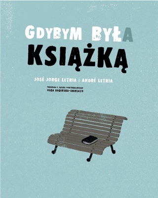 Gdybym była książką Andre Letria, Jose Jorge Letria