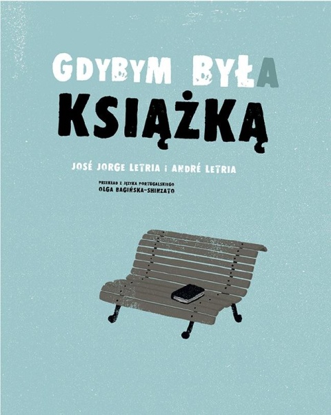 Gdybym była książką Andre Letria, Jose Jorge Letria