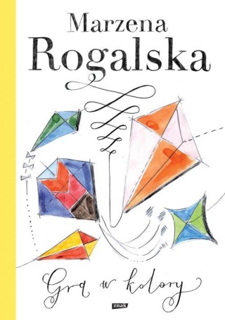 Gra w kolory Marzena Rogalska (autograf)