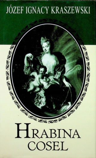 Hrabina Cosel Józef Ignacy Kraszewski