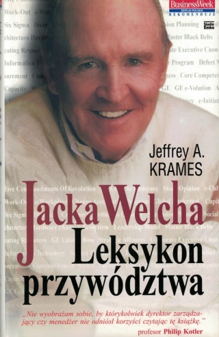 Jacka welcha leksykon przywództwa Jeffrey A. Krames