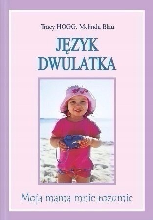 Język dwulatka Tracy Hogg