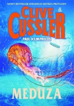 Meduza Clive Cussler, Paul Kemprecos
