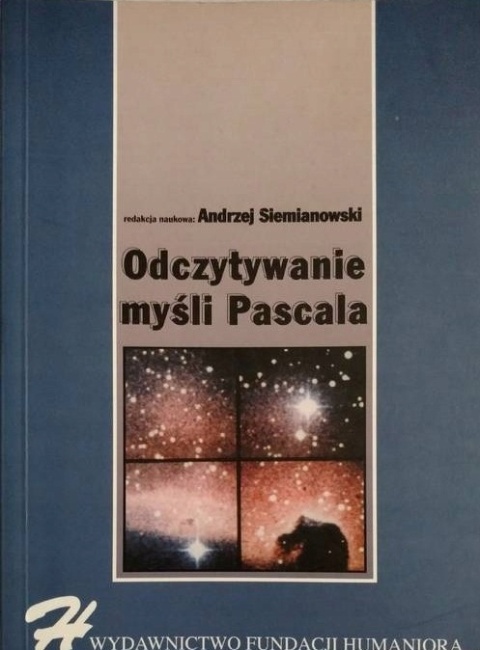 Odczytywanie myśli Pascala Andrzej Siemianowski