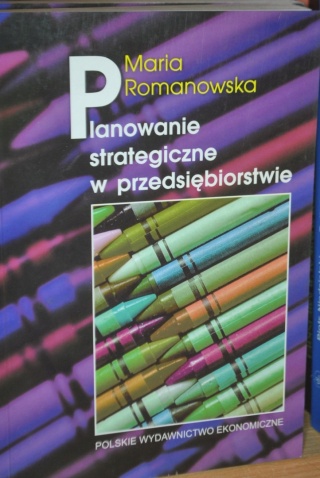 PLANOWANIE STRATEGICZNE W PRZEDSIĘBIORSTWIE ROMANOWSKA