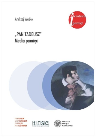 Pan Tadeusz media pamięci Andrzej Waśko