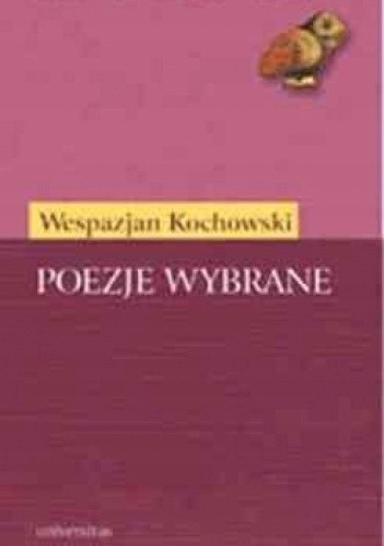 Poezje wybrane Wespazjan Kochowski