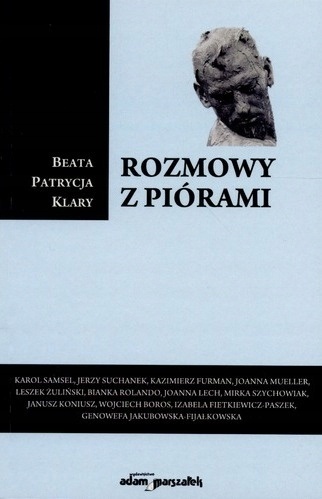 Rozmowy z piórami BEATA PATRYCJA KLARY