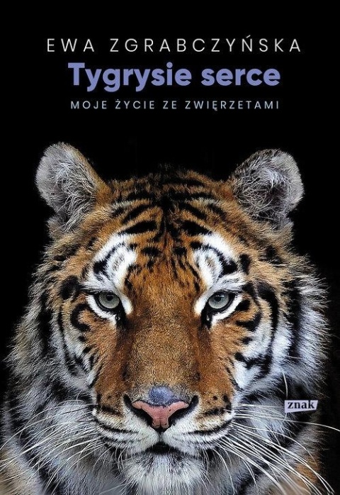 Tygrysie serce Ewa Zgrabczyńska
