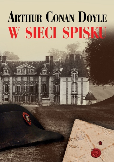 W sieci spisku Arthur Conan Doyle