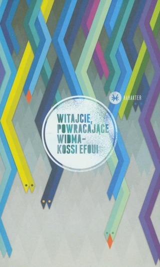 Witajcie powracające widma Kossi Efoui