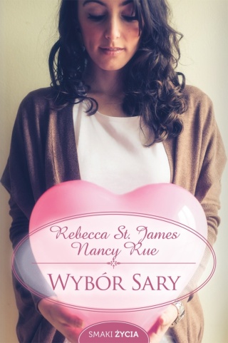Wybór Sary Nancy Rue, St. James Rebecca