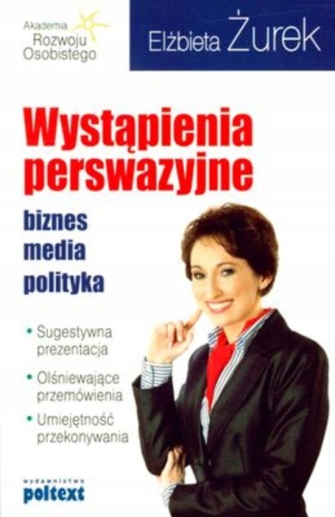 Wystąpienia perswazyjne Elżbieta Żurek