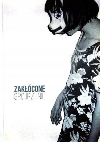 Zakłócone spojrzenie oprac.