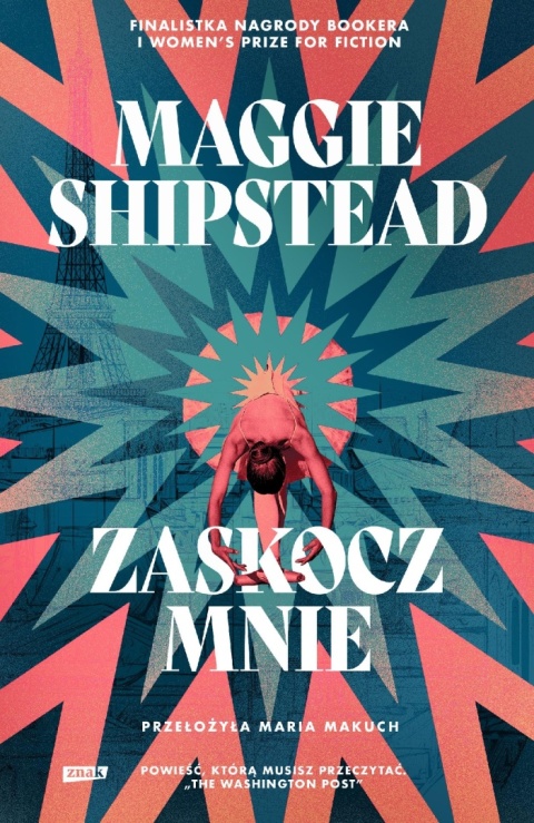 Zaskocz mnie Maggie Shipstead