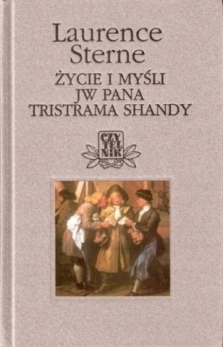 Życie i myśli JW Pana Tristrama Shandy Laurence Sterne