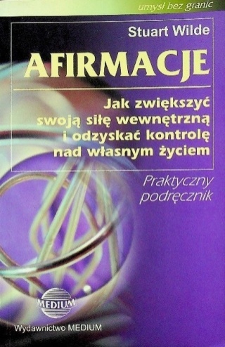 Afirmacje Stuart Wilde