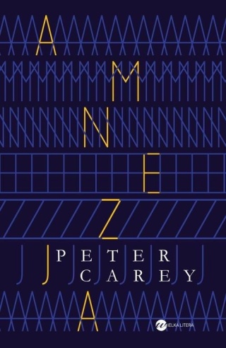 Amnezja Peter Carey