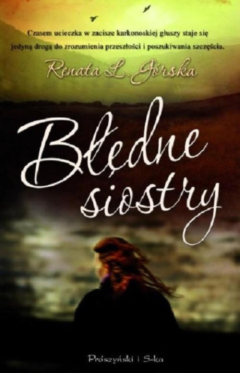 Błędne siostry Renata L. Górska