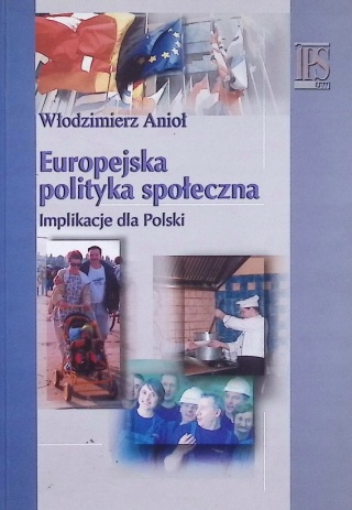 Europejska polityka społeczna W. Anioł