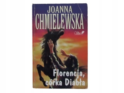 Florencja, Córka Diabła Joanna Chmielewska