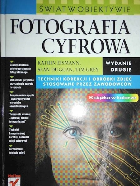 Fotografia cyfrowa. Świat w obiektywie Katrin Eismann