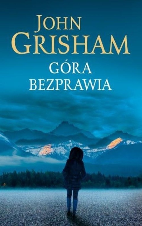 Góra bezprawia John Grisham