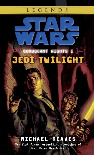Jedi Twilight Michael Reaves