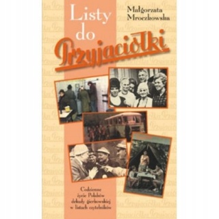 Listy do przyjaciółki Małgorzata Mroczkowska