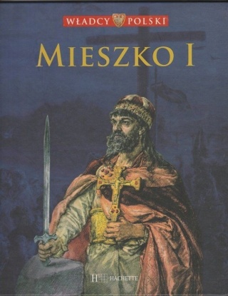 Mieszko I Praca zbiorowa