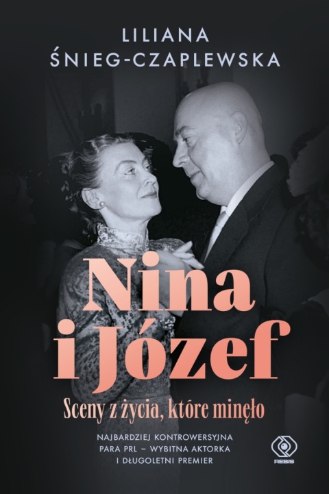 Nina i Józef. Sceny z życia, które minęło Liliana Śnieg-Czaplewska