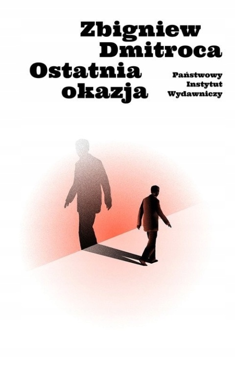 Ostatnia okazja Zbigniew Dmitroca