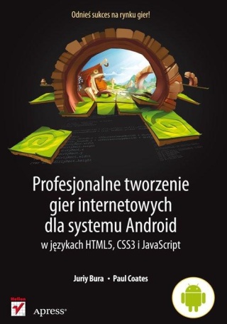 Profesjonalne tworzenie gier internetowych dla systemu Android