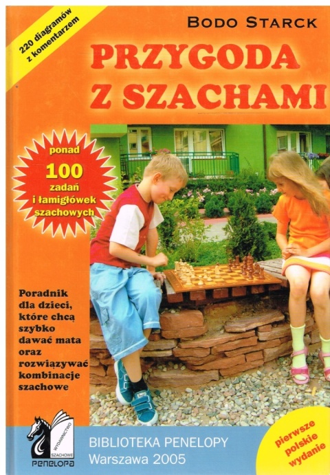 Przygoda z szachami Bodo Starck