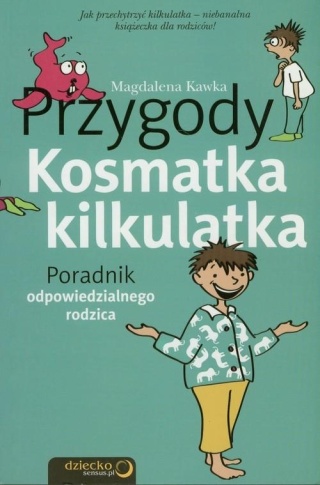 Przygody Kosmatka kilkulatka Magdalena Kawka