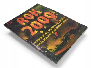 ROK 2000 PRZEPOWIEDNIE WIELKICH WIZJONERÓW Praca zbiorowa