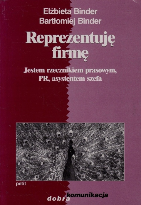 Reprezentuję firmę Elżbieta i Bartłomiej Binder