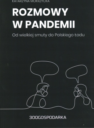 Rozmowy w pandemii Katarzyna Mokrzycka