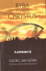 Ryba To Znaczy Chrystus Praca zbiorowa