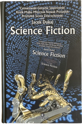 Science Fiction Jakub Nowak, Michał Protasiuk, Rafał Kosik