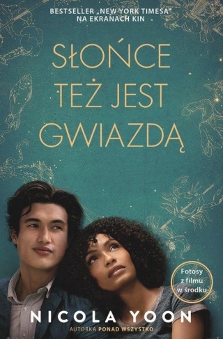 Słońce też jest gwiazdą (okładka filmowa) Nicola Yoon