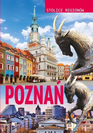 Stolice regionów. Poznań Praca zbiorowa