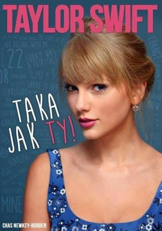 Taylor Swift Taka jak ty Chas Newkey-Burden
