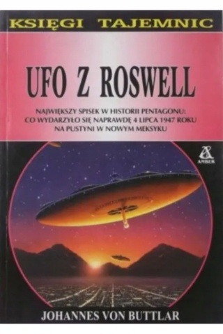 UFO z Roswell Johannes von Buttlar
