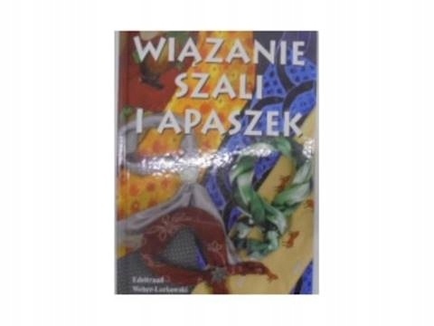 Wiązanie szali i apaszek Edeltraud Weber-Lorkowski
