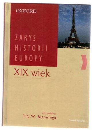 ZARYS HISTORII EUROPY - XVIII WIEK T. C. W. Blanning (red.)