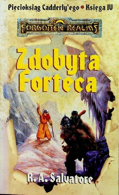 Zdobyta Forteca R A Salvatore