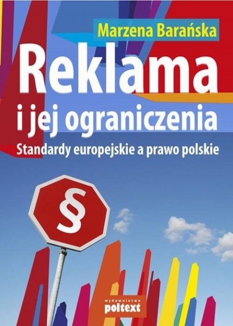 Reklama i jej ograniczenia Marzena Barańska